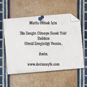 Mutlu Olmak İçin İlla Zengin Olmaya Gerek Yok!  Rabbim Gönül Zenginliği Versin..  Amin.