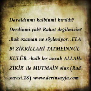 Daraldınmı kalbinmi kırıldı? Derdinmi çok? Rahat değilmisin? .Bak ozaman ne söyleniyor. .ELA Bi ZİKRİLLAHİ TATMEİNNÜL KULÜB..