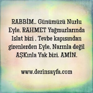 RABBİM.. Günümüzü Nurlu Eyle